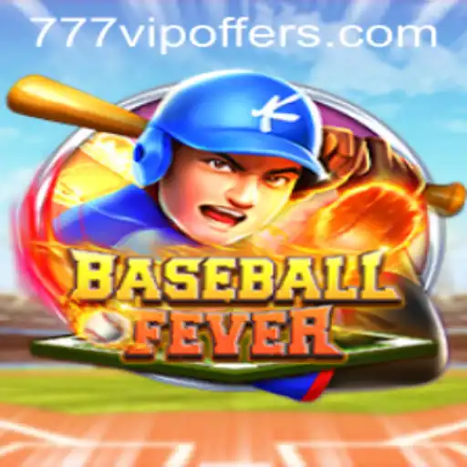 BaseballFever and Exclusive Insights into 777VIP Mode