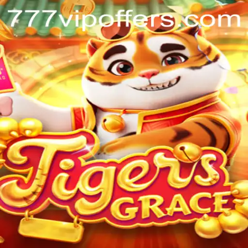 Exploring the World of TigersGrace: An In-Depth Guide to the Legendary Game