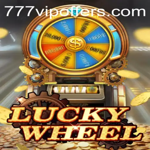 Experience the Thrill of Luck with LuckyWheel and 777VIP