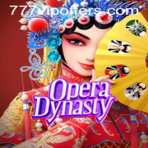 Exploring the Captivating World of OperaDynasty with 777VIP